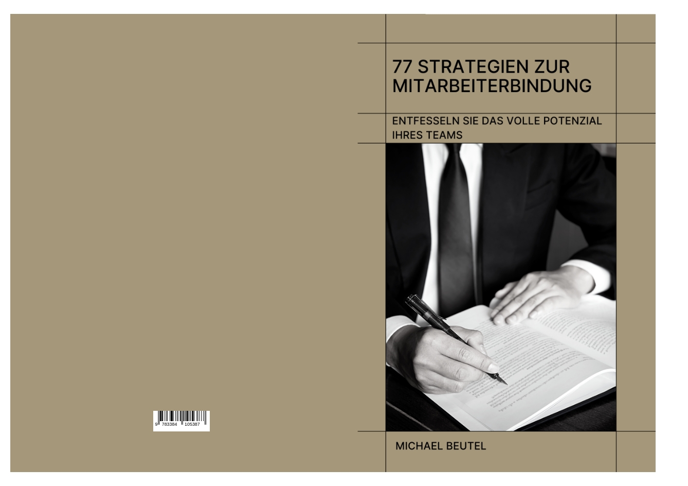 Gesamtes Coverbild 77 Strategien zur Mitarbeiterbindung: Entfesseln Sie das volle Potenzial Ihres Teams