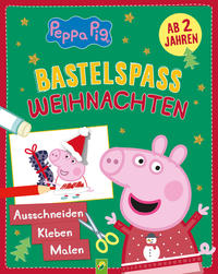 Vorderes Coverbild Peppa Pig Bastelspaß Weihnachten: Ausschneiden, Kleben, Malen