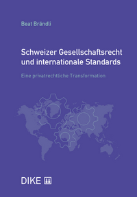 Vorderes Coverbild Schweizer Gesellschaftsrecht und internationale Standards