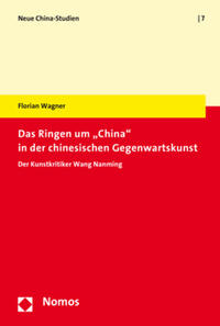 Vorderes Coverbild Das Ringen um "China" in der chinesischen Gegenwartskunst