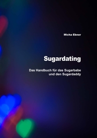Vorderes Coverbild Sugardating
