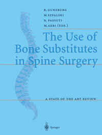 Vorderes Coverbild The Use of Bone Substitutes in Spine Surgery