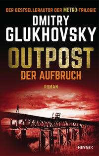 Vorderes Coverbild Outpost – Der Aufbruch