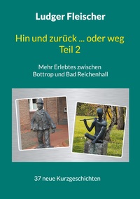 Vorderes Coverbild Hin und zurück ... oder weg Teil 2