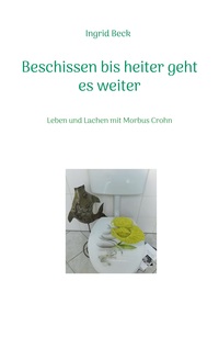 Vorderes Coverbild Beschissen bis heiter geht es weiter