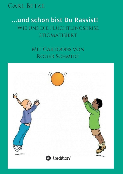 Gesamtes Coverbild ...und schon bist Du Rassist!