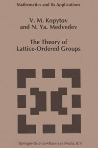 Vorderes Coverbild The Theory of Lattice-Ordered Groups
