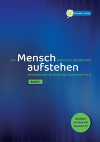 Vorderes Coverbild Ein Mensch kann nur als Mensch aufstehen Band 2
