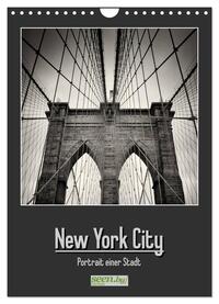 Vorderes Coverbild New York City - Portrait einer Stadt (Wandkalender 2025 DIN A4 hoch), CALVENDO Monatskalender