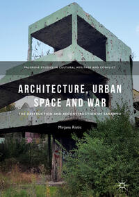 Vorderes Coverbild Architecture, Urban Space and War