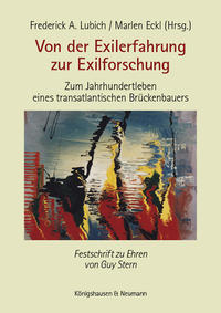 Vorderes Coverbild Von der Exilerfahrung zur Exilforschung