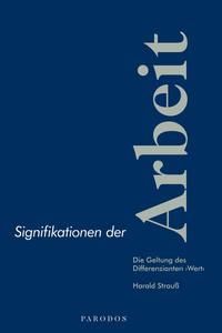 Vorderes Coverbild Signifikationen der Arbeit