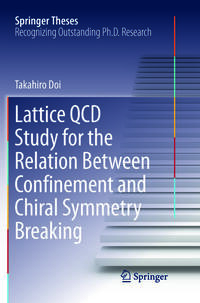 Vorderes Coverbild Lattice QCD Study for the Relation Between Confinement and Chiral Symmetry Breaking