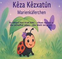 Vorderes Coverbild Kêza Kêzxatûn - Marienkäferchen