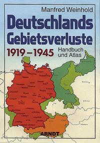 Vorderes Coverbild Deutschlands Gebietsverluste 1919-1945