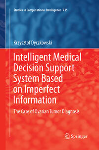 Vorderes Coverbild Intelligent Medical Decision Support System Based on Imperfect Information