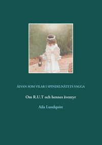 Vorderes Coverbild Älvan som vilar i spindelnätets vagga