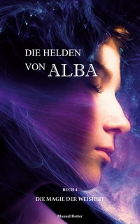 Vorderes Coverbild Die Magie der Weisheit