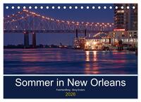 Vorderes Coverbild Sommer in New Orleans (Tischkalender 2026 DIN A5 quer), CALVENDO Monatskalender