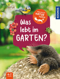 Vorderes Coverbild Mein erster Naturführer Was lebt im Garten?