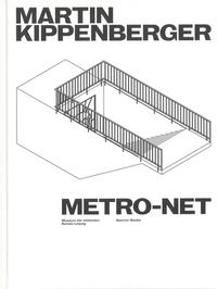 Vorderes Coverbild Martin Kippenberger. METRO-Net
