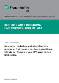 Vorderes Coverbild Detektion, Isolation und Identifikation proviraler Substanzen des humanen Hämofiltrats zur Therapie von EBV-assoziierten Krebsarten