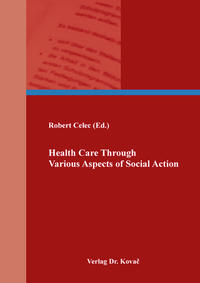 Vorderes Coverbild Health Care Through Various Aspects of Social Action