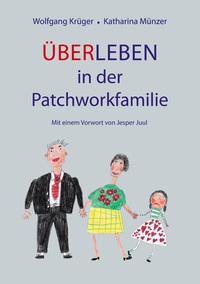 Vorderes Coverbild Über-Leben in der Patchworkfamilie