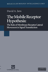 Vorderes Coverbild The Mobile Receptor Hypothesis