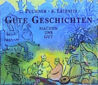 Vorderes Coverbild Gute Geschichten machen uns gut
