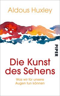 Vorderes Coverbild Die Kunst des Sehens
