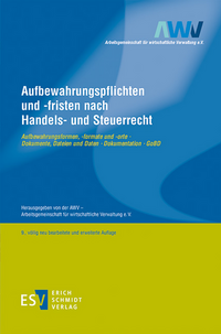 Vorderes Coverbild Aufbewahrungspflichten und -fristen nach Handels- und Steuerrecht