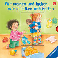 Vorderes Coverbild Wir weinen und lachen, wir streiten und helfen