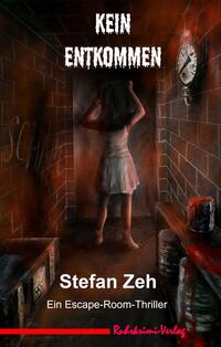 Vorderes Coverbild Kein Entkommen