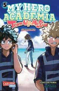 Vorderes Coverbild My Hero Academia - Team Up Mission 5
