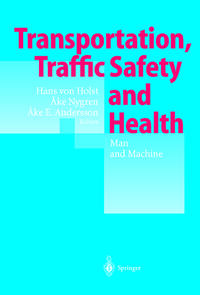 Vorderes Coverbild Transportation, Traffic Safety and Health — Man and Machine