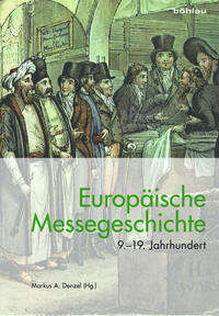 Vorderes Coverbild Europäische Messegeschichte 9.–19. Jahrhundert