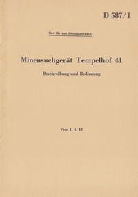 Vorderes Coverbild D 587/1 Minensuchgerät Tempelhof 41 - Beschreibung und Bedienung