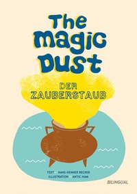Vorderes Coverbild The magic dust - Der Zauberstaub