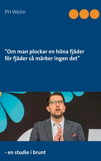 Vorderes Coverbild Om man plockar en höna fjäder för fjäder så märker ingen det