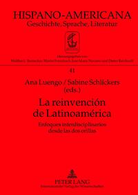 Vorderes Coverbild La reinvención de Latinoamérica