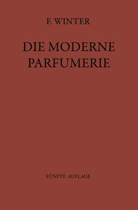 Vorderes Coverbild Die moderne Parfumerie