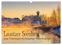 Vorderes Coverbild Lausitzer Seenland - Junge Urlaubsregion mit einzigartiger Wasserlandschaft (Wandkalender 2025 DIN A3 quer), CALVENDO Monatskalender