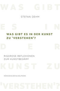 Vorderes Coverbild Was gibt es in der Kunst zu ,verstehen’?