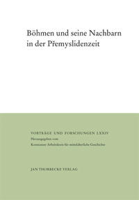 Vorderes Coverbild Böhmen und seine Nachbarn in der Premyslidenzeit
