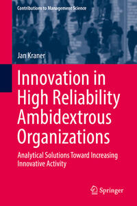Vorderes Coverbild Innovation in High Reliability Ambidextrous Organizations
