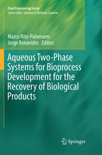 Vorderes Coverbild Aqueous Two-Phase Systems for Bioprocess Development for the Recovery of Biological Products
