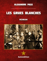 Vorderes Coverbild Les Grues blanches