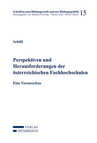 Vorderes Coverbild Perspektiven und Herausforderungen der österreichischen Fachhochschulen
