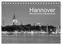 Vorderes Coverbild Hannover Monochrome Impressionen (Tischkalender 2025 DIN A5 quer), CALVENDO Monatskalender